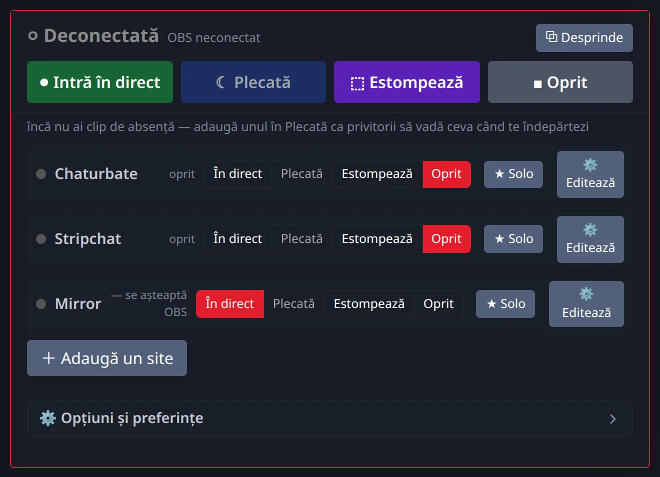 Un singur panou, un rând pentru fiecare site: Live, Away, Blur sau Off — independent, cu Solo pentru show-uri private