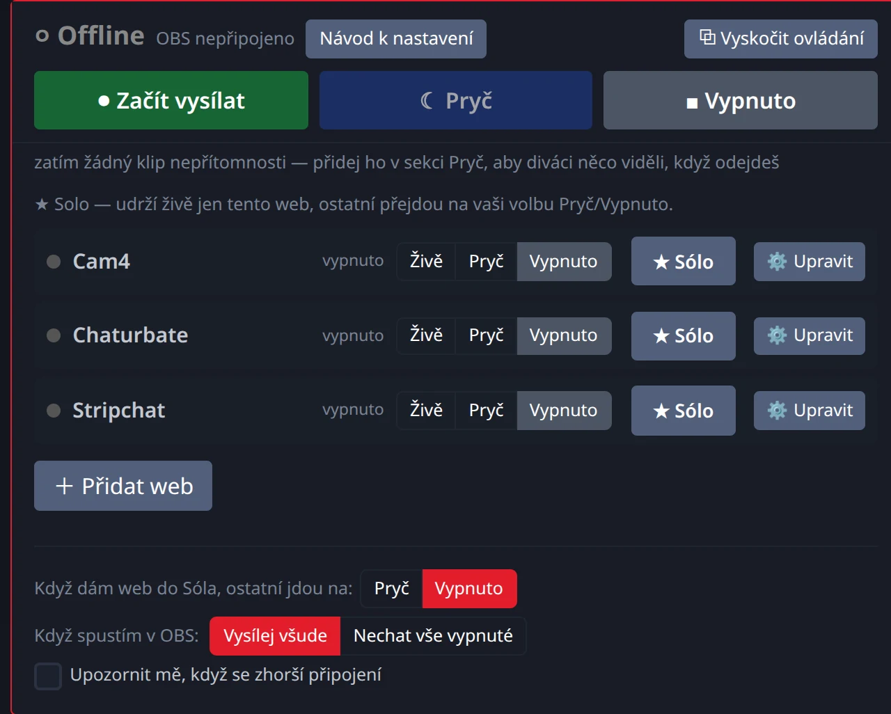 Panel Stream-Split: každý web na svém vlastním řádku s možnostmi Živě, Pryč a Vypnuto a tlačítkem Sólo vedle něj